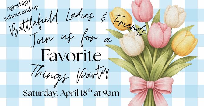 Ladies Favorite Things Party