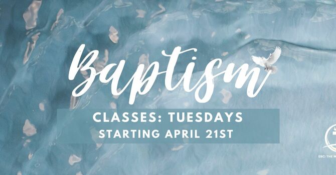 Baptism Classes