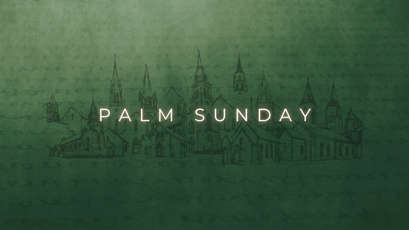 Palm Sunday