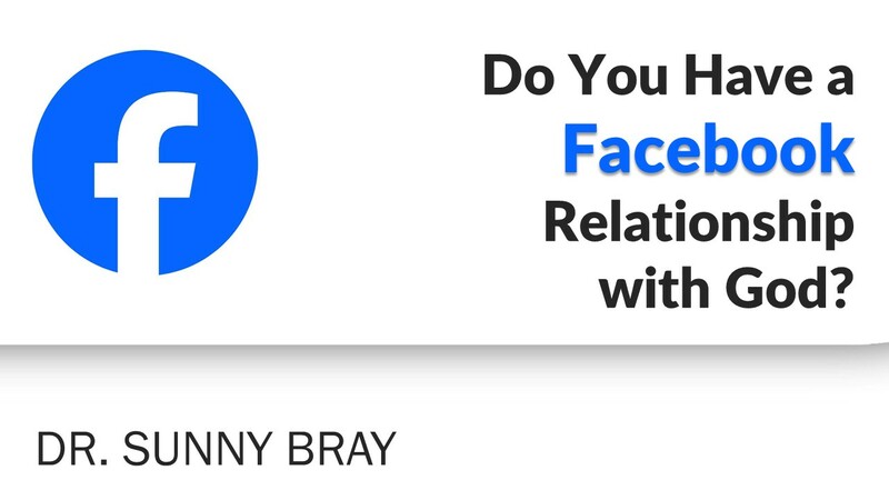 Do You Have a Facebook Relationship with God?