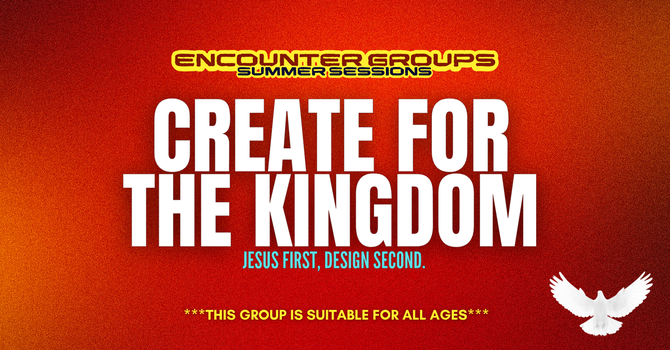 Create for the Kingdom