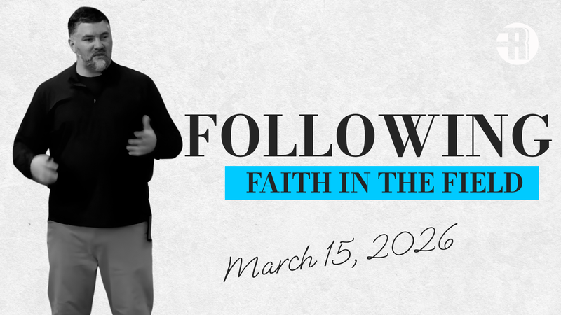 Faith in the Field