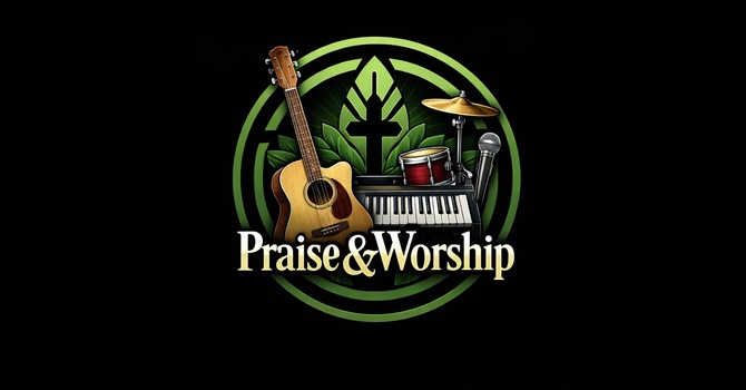 Praise & Worship Ministry