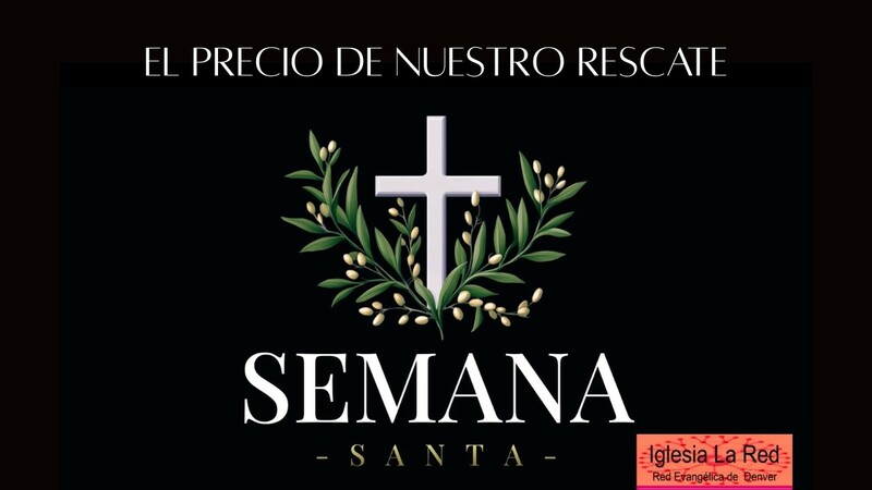 El Precio de Nuestro Rescate Marcos 14:32-50