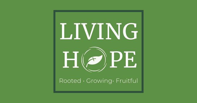 Living Hope Newsletter – April
