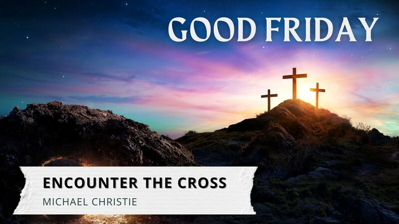Encounter The Cross