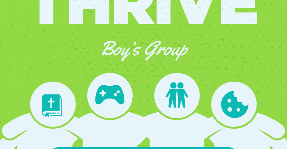 Thrive (Boy's Group)