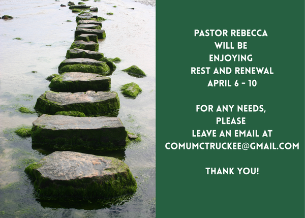 Pastor Rebecca will be out of office April 6-10