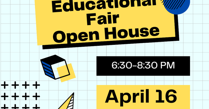 Fine Arts & Educational Fair / Open House