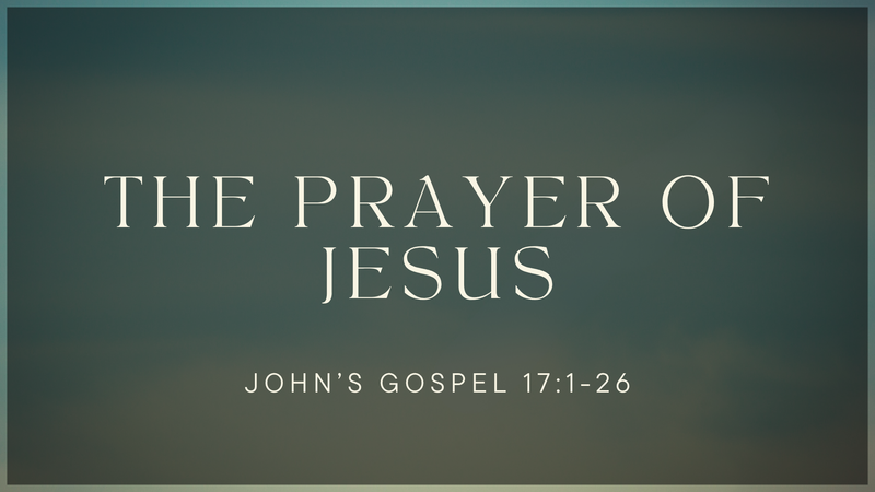 The Prayer of Jesus