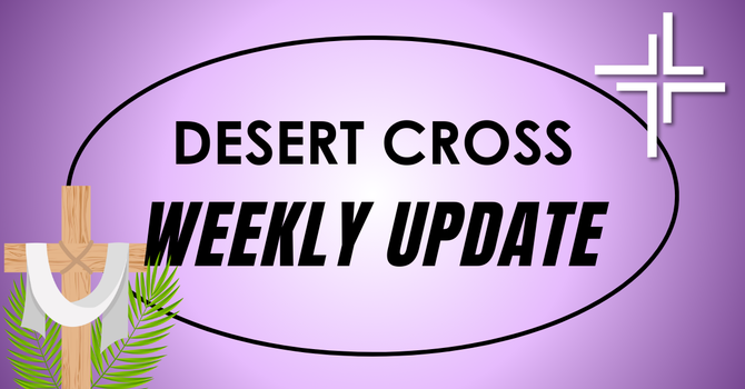Desert Cross Weekly Update (April 3, 2026) image