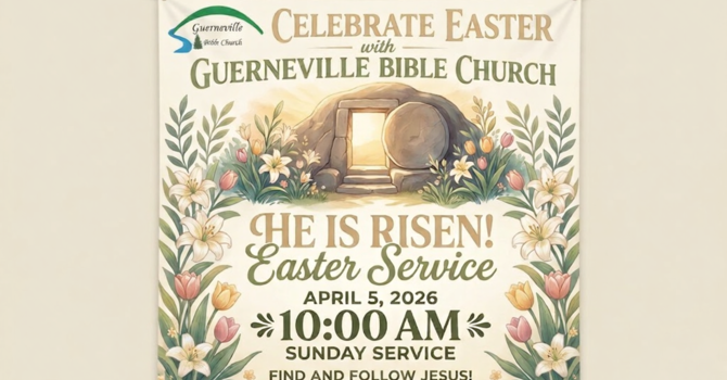 Easter at Guerneville Bible Church! image
