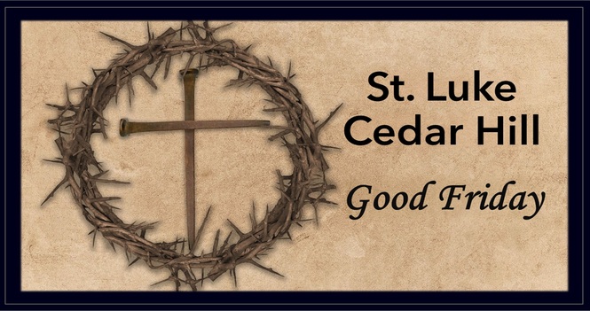 A Recording of the Good Friday Service is Now Available