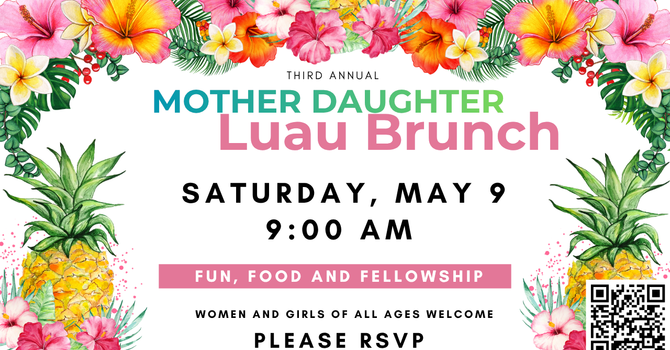 Mother Daughter Luau Brunch