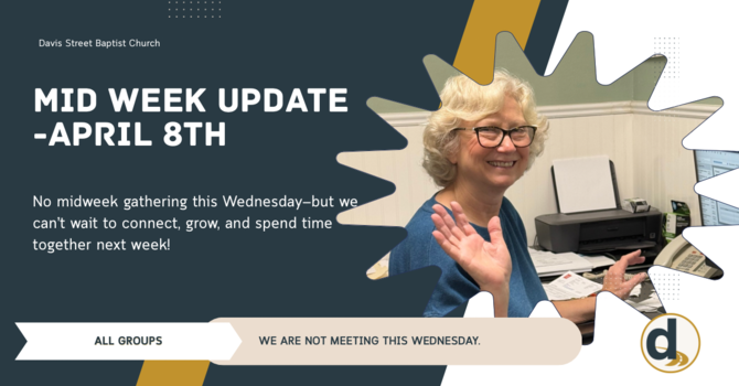 NO Midweek Activities 