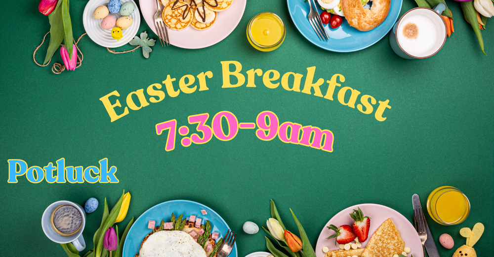 Easter Breakfast