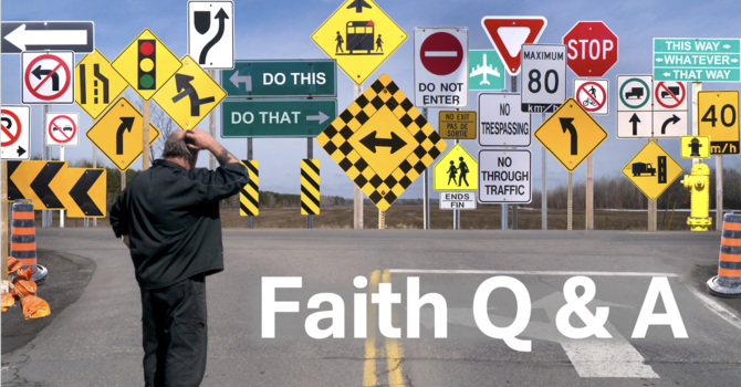 Faith Q & A