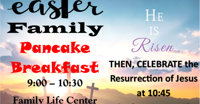  Easter Breakfast & Resurrection Service image