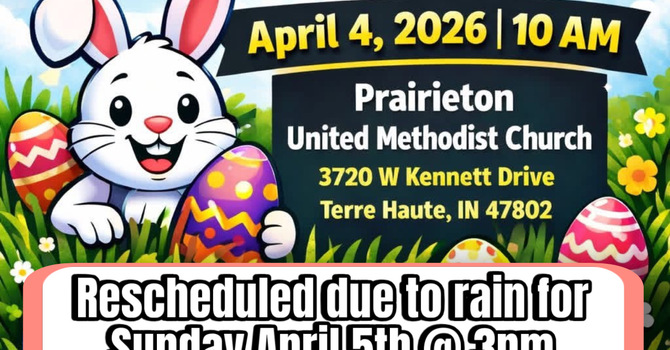 Easter Egg Hunt rescheduled to Easter Sunday (4/5/26) at 3:00PM image