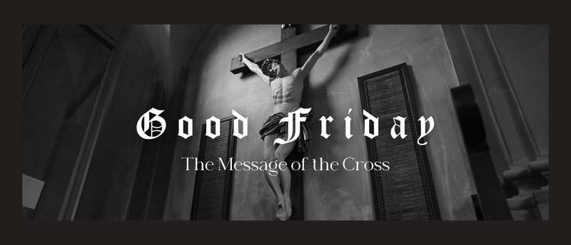 The Message Of The Cross