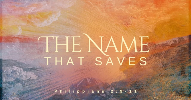 The Name that Saves