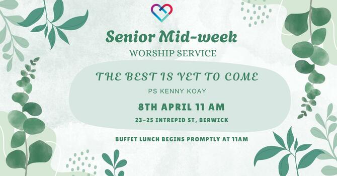 CLIC SENIORS MID-WEEK SERVICE - 8th APRIL 2026 image