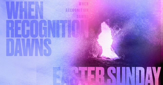 When Recognition Dawns: An Easter Encounter