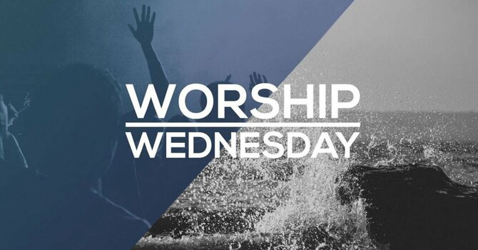 Wednesday Night Worship