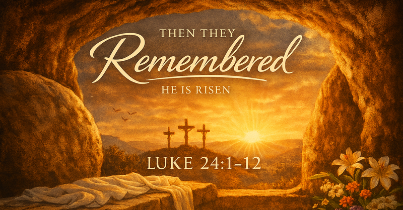 Then They Remembered