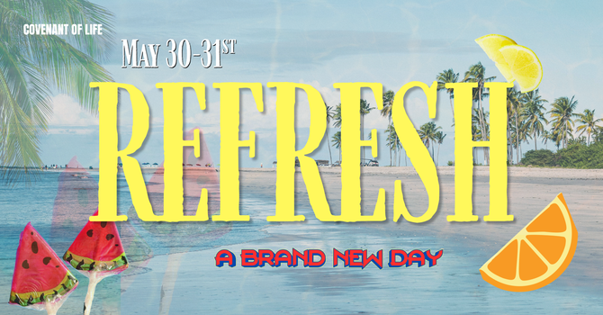 Refresh: A Brand New Day