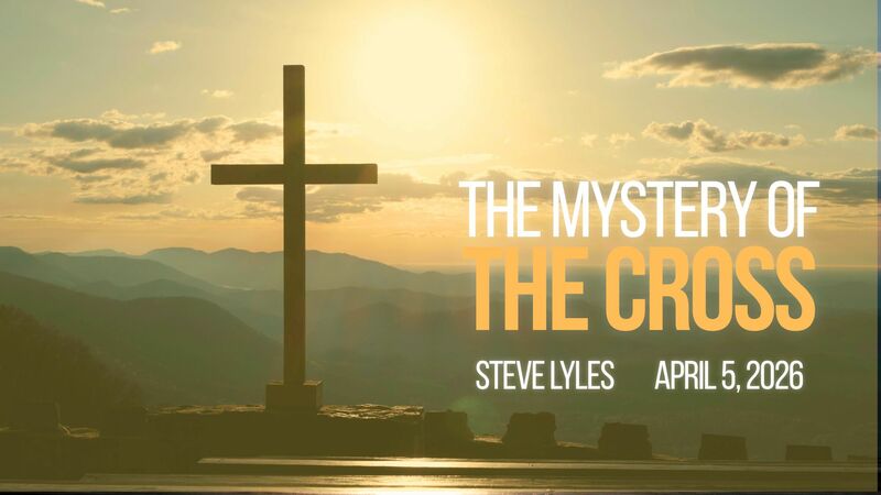The Mystery Of The Cross