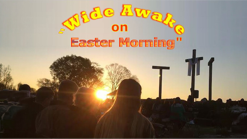 Wide Awake on Easter Morning