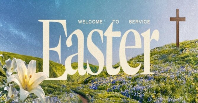 Easter Services Video Links