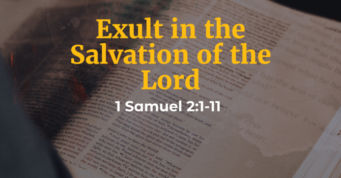 Exult in the Salvation of the Lord