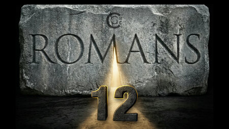 Romans Chapter 12