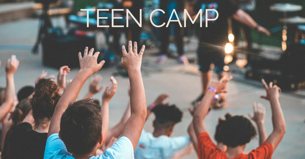 Teen Camp 