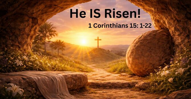 He IS Risen | Pastor Jake Babinsack