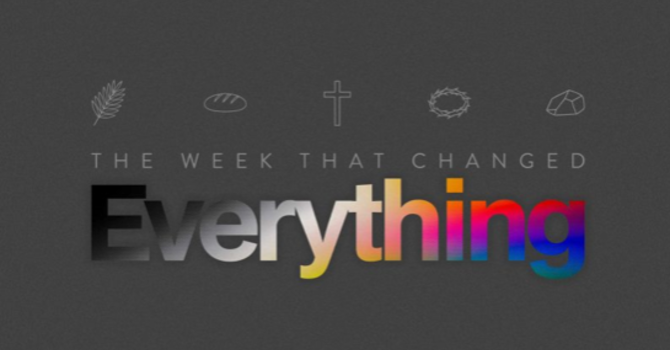 The Week That Changed Everything