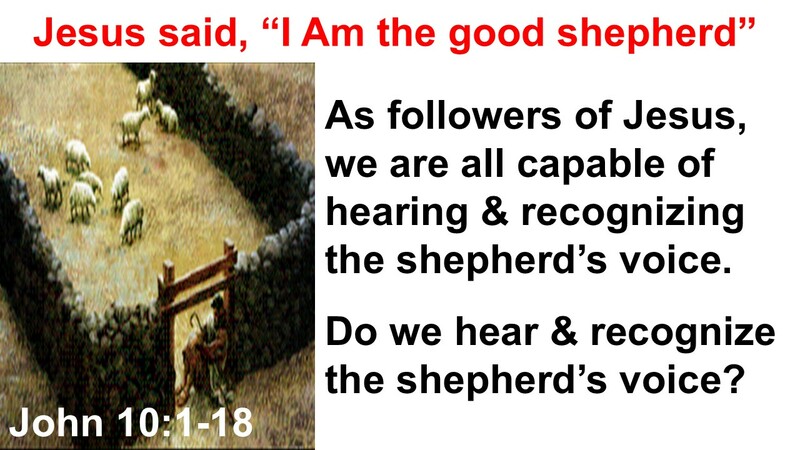 Do we hear & recognize the Shepherd's voice?