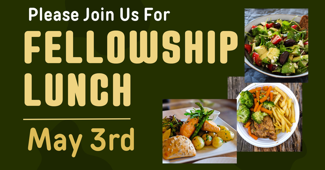 Fellowship Lunch