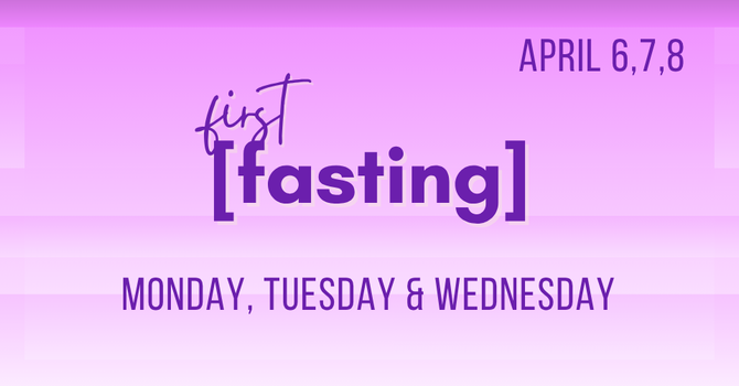 First Fasting