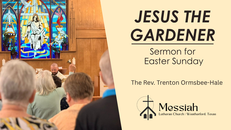 Jesus the Gardener