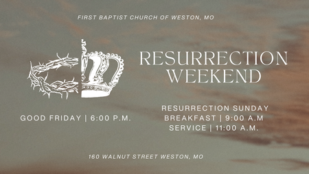 Resurrection Weekend 2026