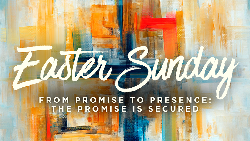 From Promise to Presence pt2