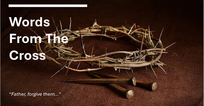 "Words from the Cross"