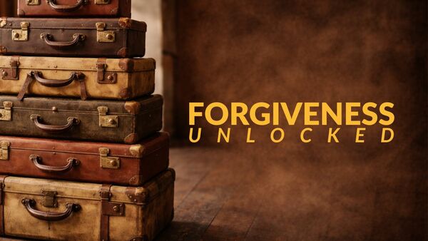 Forgiveness Unlocked