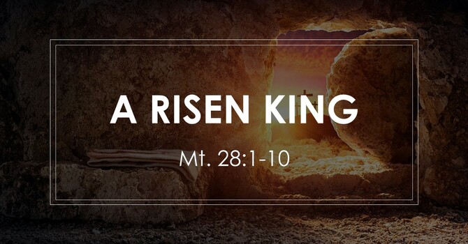 A Risen King