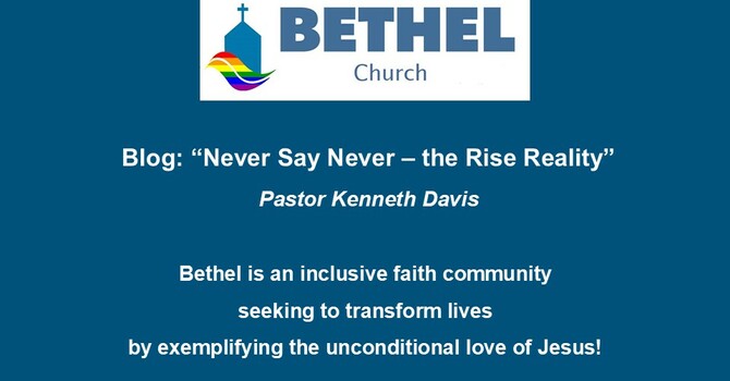 Never Say Never - The Rise Reality image