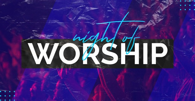 Night Of Worship