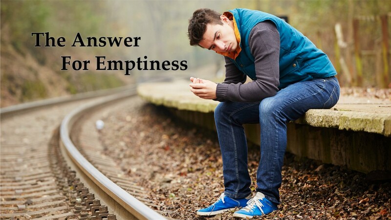 The Answer To Emptiness